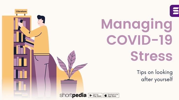 Tips For Managing Covid19 Stress