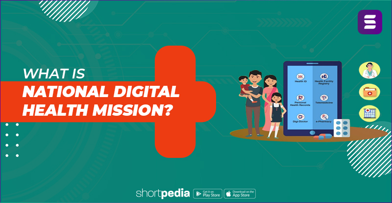 What is National Digital Health Mission?