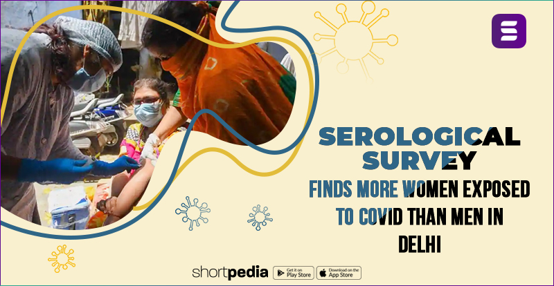 Serological Survey Finds More Women Exposed To COVID Than Men In Delhi