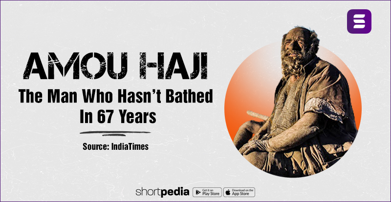 Amou Haji: The Man Who Hasn’t Bathed In 67 Years
